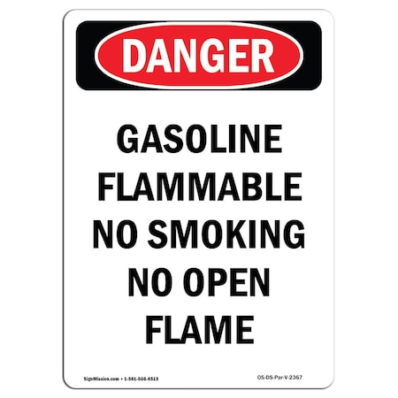 Signmission Safety Sign, OSHA Danger, 14" Height, Aluminum, Gasoline Flammable No Smoking, Portrait OS-DS-A-1014-V-2367